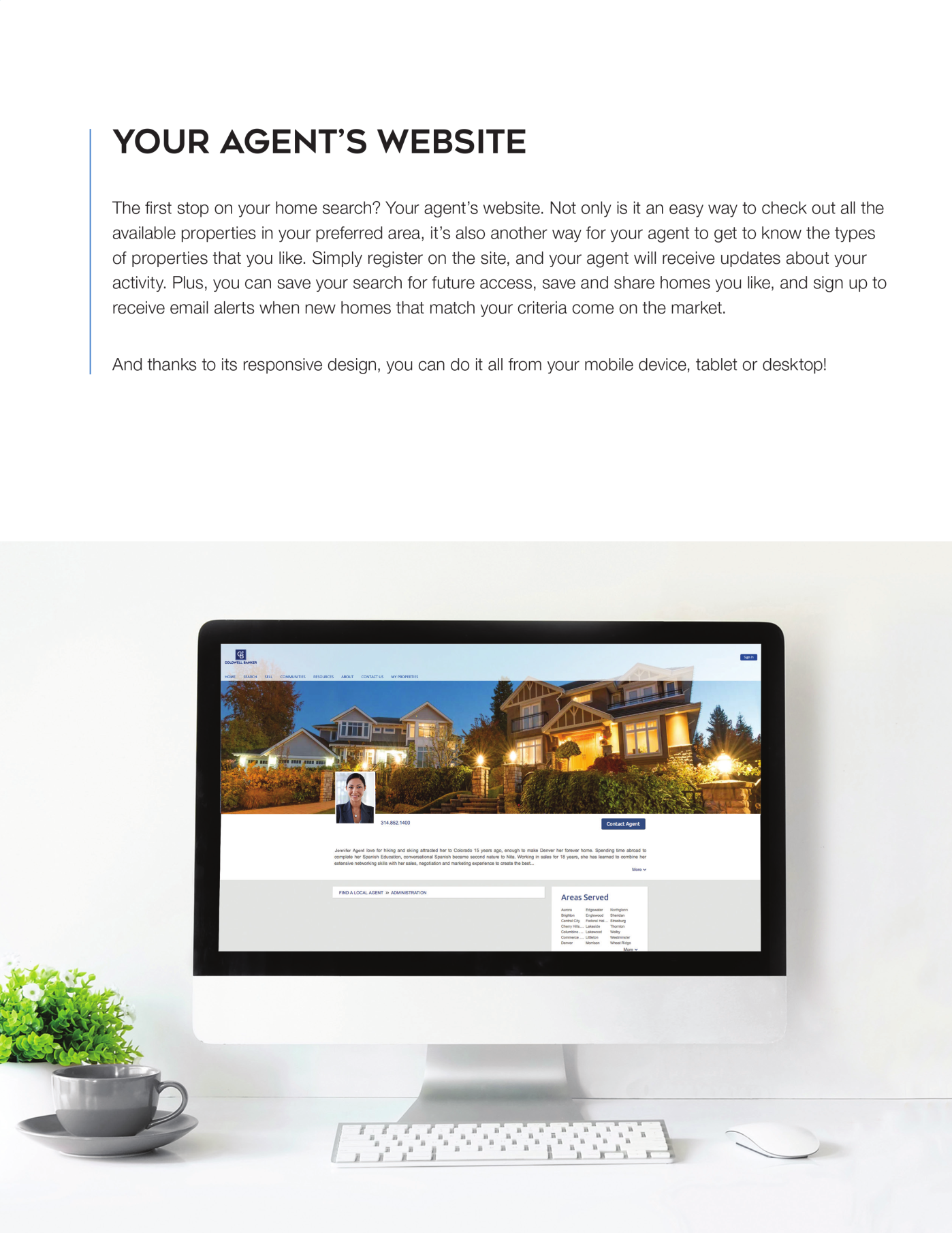 YOUR AGENT'S WEBSITE
