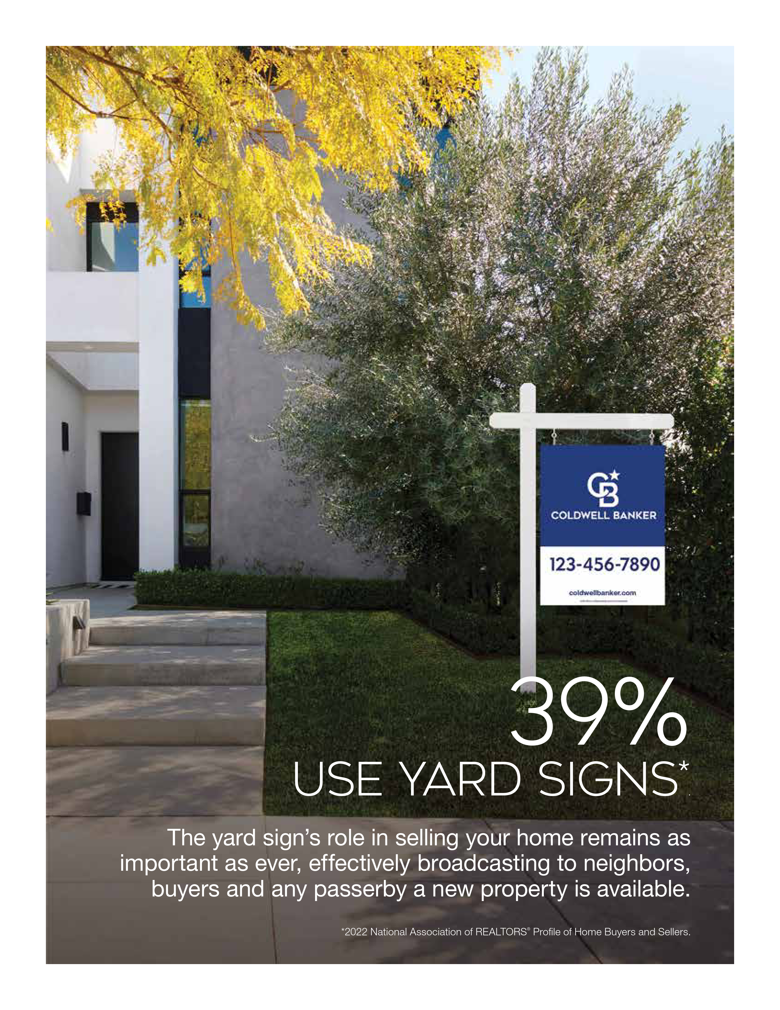 39% USE YARD SIGNS