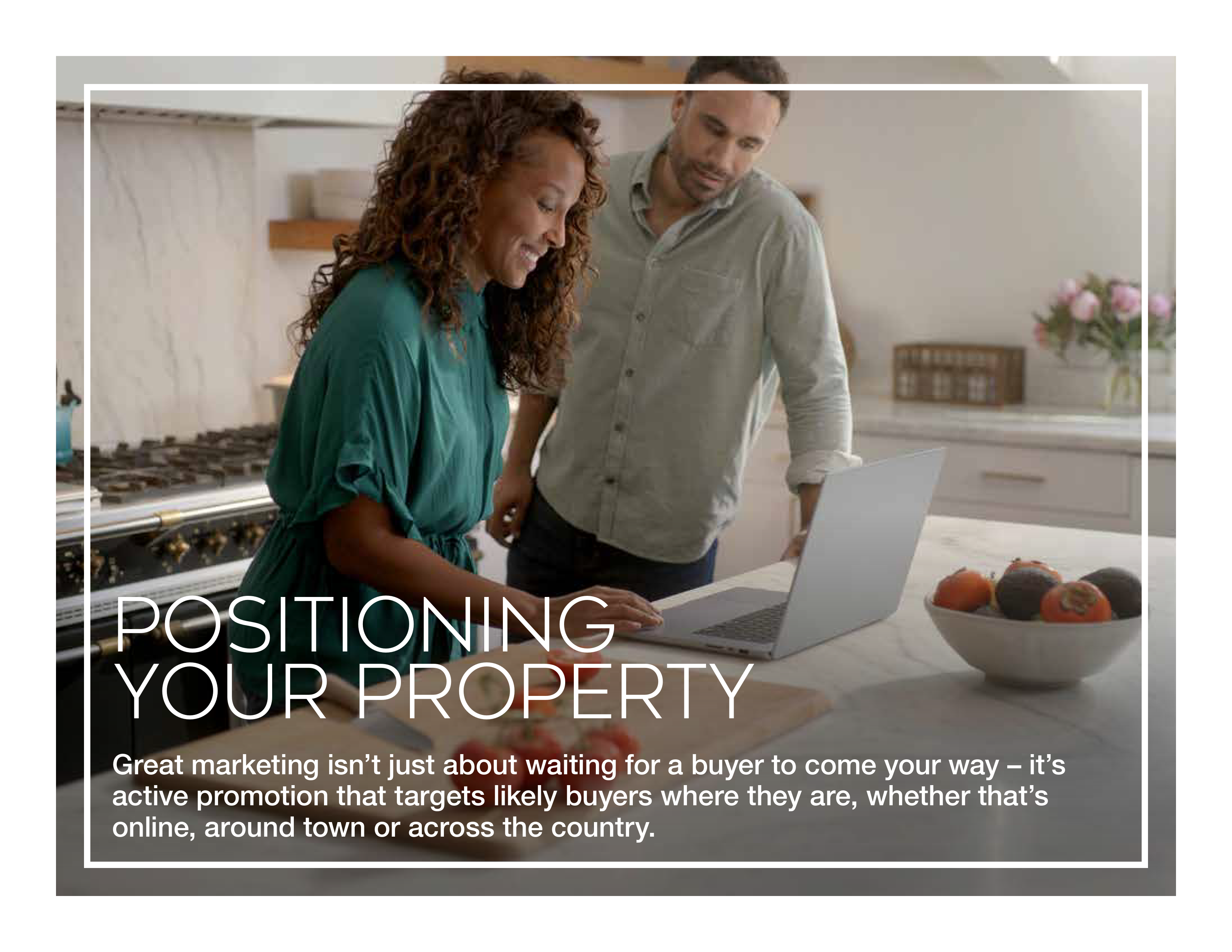 POSITIONING YOUR PROPERTY